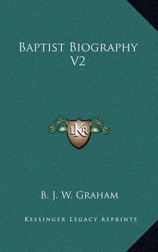 Cover image for Baptist Biography V2