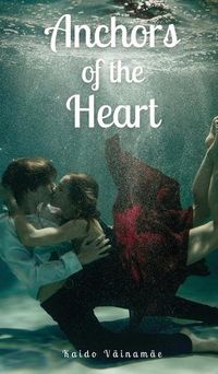 Cover image for Anchors of the Heart