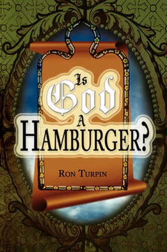 Cover image for Is God a Hamburger?