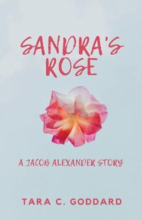 Cover image for Sandra's Rose