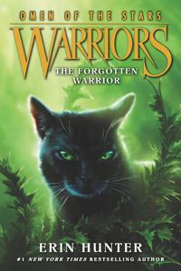 Cover image for Warriors: Omen of the Stars #5: The Forgotten Warrior