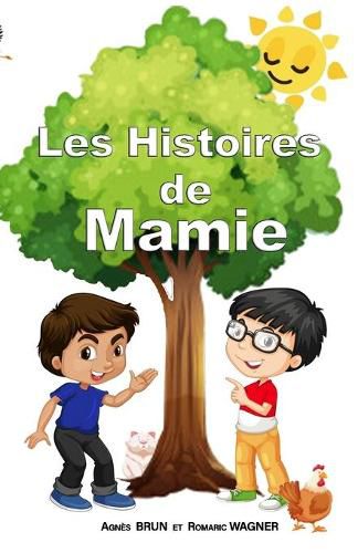 Cover image for Les Histoires de mamie