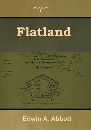 Flatland: A Romance of Many Dimensions