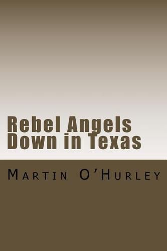 Cover image for Rebel Angels Down in Texas