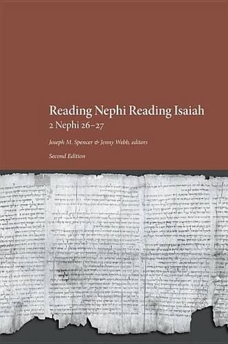 Cover image for Reading Nephi Reading Isaiah: 2 Nephi 26-27