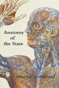 Cover image for Anatomy of the State