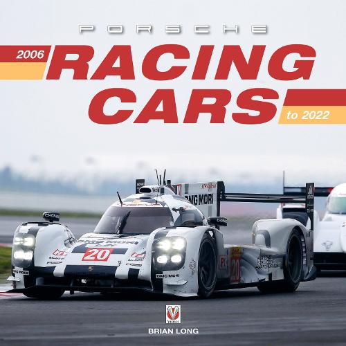 Cover image for Porsche Racing Cars 2006 to 2023