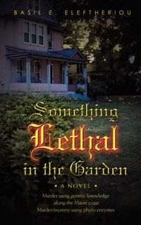 Cover image for Something Lethal in the Garden