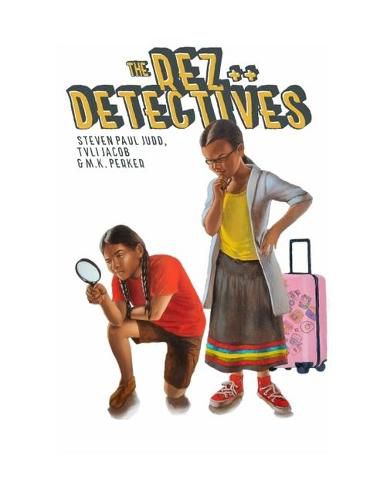 The Rez Detectives: Justice Served Cold