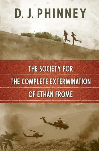 Cover image for The Society for the Complete Extermination of Ethan Frome