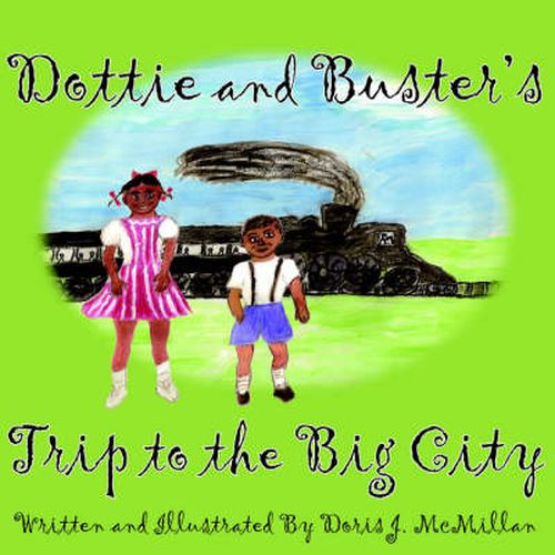 Cover image for Dottie and Buster's Trip to the Big City