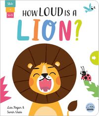 Cover image for How Loud Is a Lion?