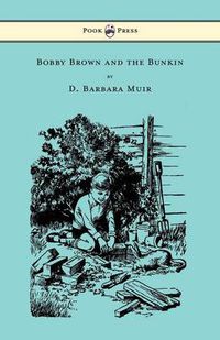 Cover image for Bobby Brown and the Bunkin