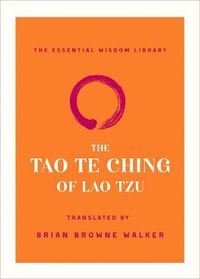 Cover image for The Tao Te Ching of Lao Tzu