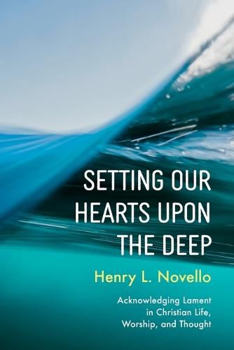 Cover image for Setting Our Hearts Upon the Deep