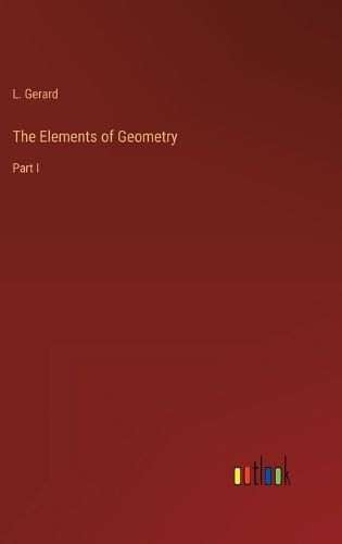 Cover image for The Elements of Geometry