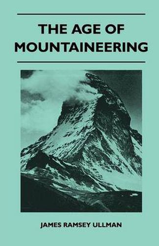 Cover image for The Age of Mountaineering