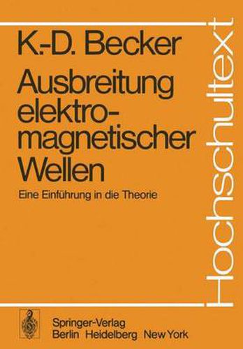 Cover image for Ausbreitung Elektromagnetischer Wellen