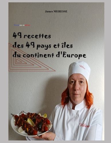 Cover image for 49 Recettes des 49 Pays et iles du continent d'Europe