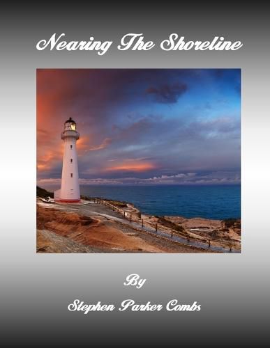 Cover image for Nearing The Shoreline