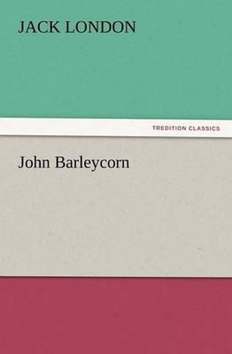 Cover image for John Barleycorn