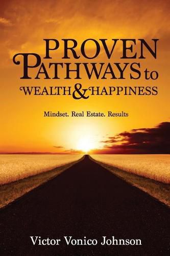 Cover image for Proven Pathways to Wealth and Happiness