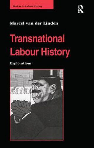 Cover image for Transnational Labour History: Explorations