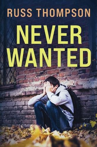 Cover image for Never Wanted