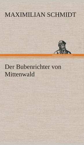 Cover image for Der Bubenrichter von Mittenwald