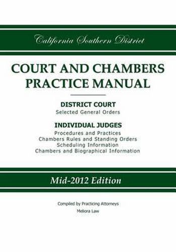 Cover image for California Southern District Court and Chambers Practice Manual