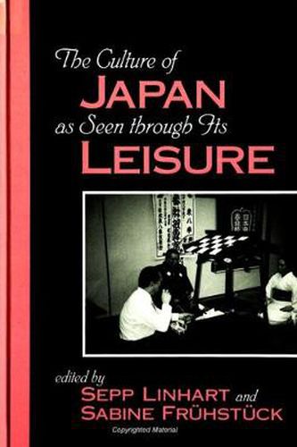 Cover image for The Culture of Japan as Seen through Its Leisure