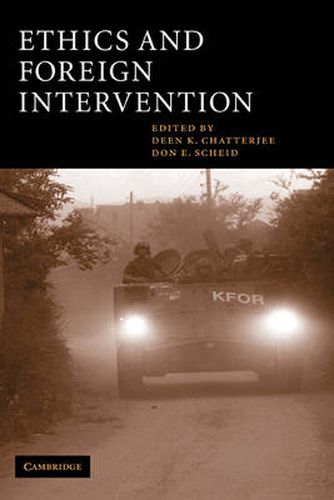 Cover image for Ethics and Foreign Intervention