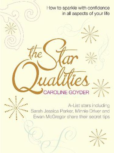 Cover image for The Star Qualities: How to sparkle with confidence in all aspects of your life