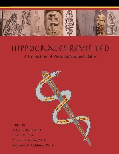 Cover image for Hippocrates Revisited: A Collection of Personal Student Oaths (Paperback)