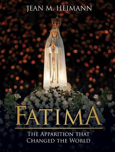 Cover image for Fatima: The Apparition That Changed the World