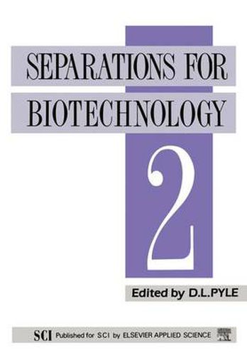 Cover image for Separations for Biotechnology 2