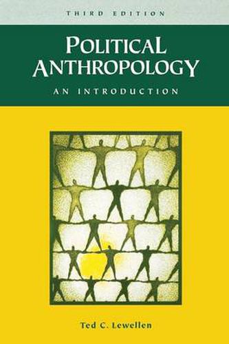 Cover image for Political Anthropology: An Introduction, 3rd Edition