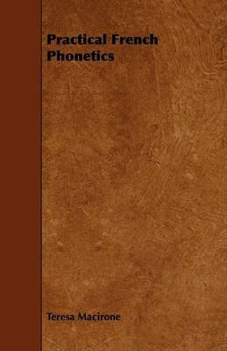 Cover image for Practical French Phonetics