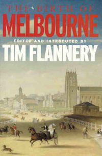 Cover image for The Birth Of Melbourne