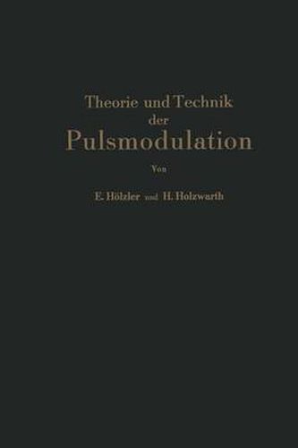 Cover image for Theorie und Technik der Pulsmodulation