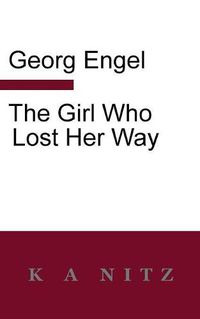 Cover image for The Girl Who Lost Her Way