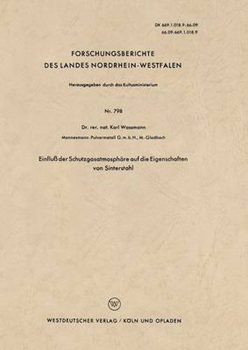 Cover image for Einfluss Der Schutzgasatmosphare Auf Die Eigenschaften Von Sinterstahl