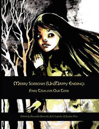 Cover image for Merry Sorrows (Un)Happy Endings