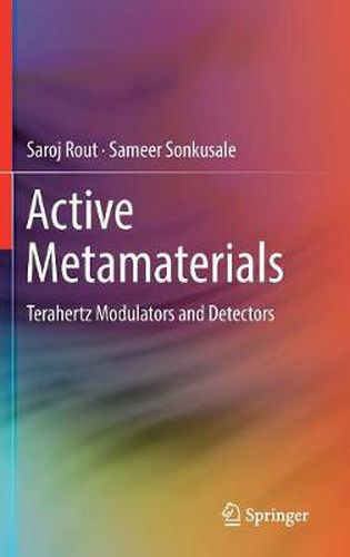 Cover image for Active Metamaterials: Terahertz Modulators and Detectors