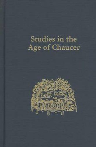 Cover image for Studies in the Age of Chaucer: Volume 35