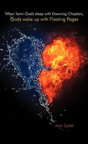 Cover image for When Semi-Gods Sleep with Downing Chapters, Gods Wake Up with Floating Pages