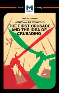 Cover image for The First Crusade and the Idea of Crusading