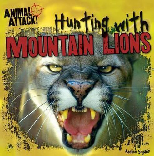 Cover image for Hunting with Mountain Lions