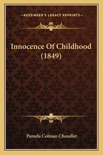 Cover image for Innocence of Childhood (1849)