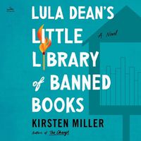 Cover image for Lula Dean's Little Library of Banned Books